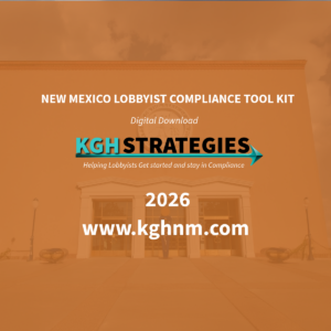 Lobbyist Compliance Digital Toolkit – New Mexico Edition